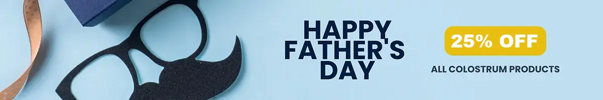Father's Day  - All Colostrum Products 19% off