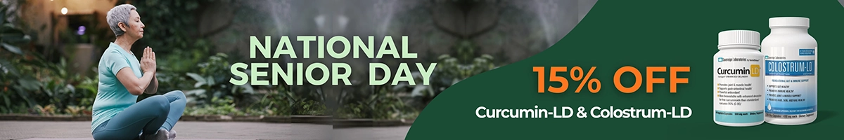 National Seniors Day - Curcumin-LD and Colostrum-LD 15% off